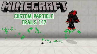 How to Make Custom Particle Trails Minecraft 1.21