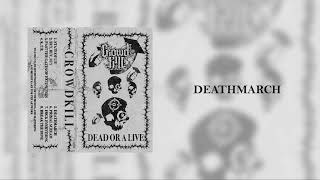 Crowdkill - Deathmarch