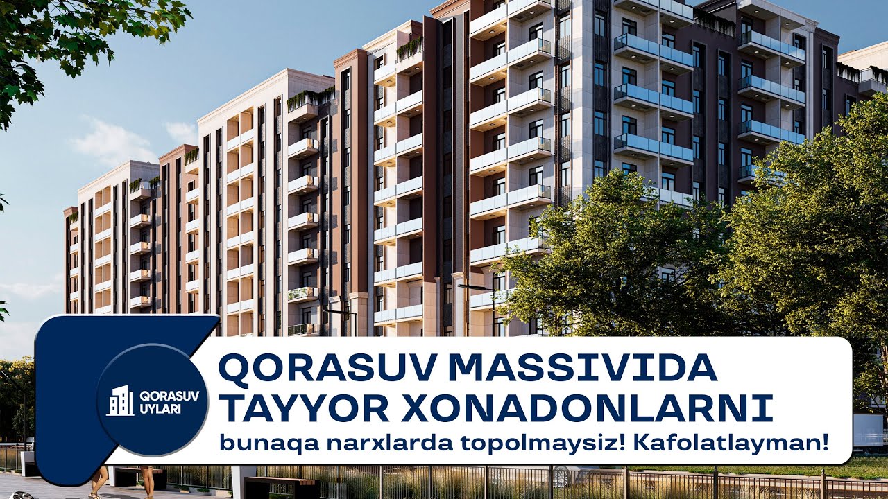 Qorasuv massivida tayyor xonadonlar!
