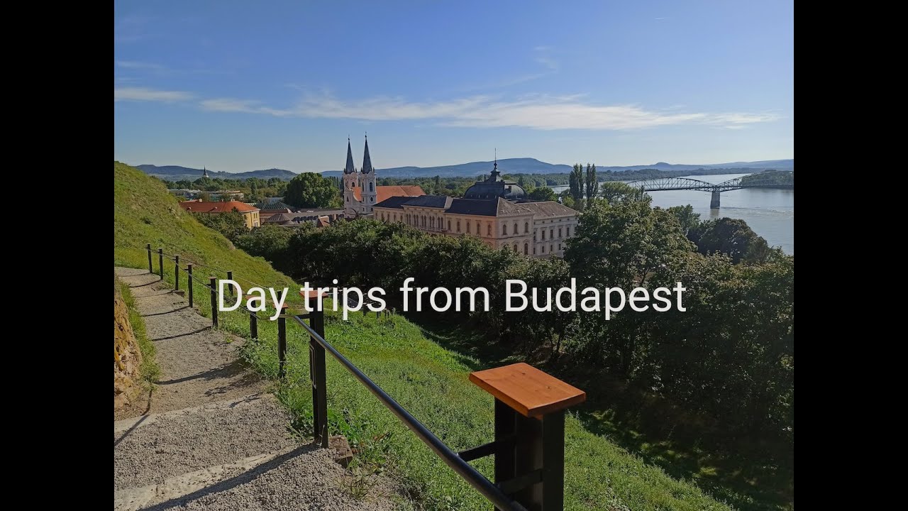 Day trips to take from Budapest YouTube