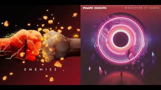 It Takes My Enemies Mashup Imagine Dragons The Score