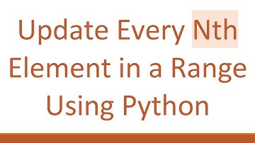 Update Every Nth Element in a Range Using Python
