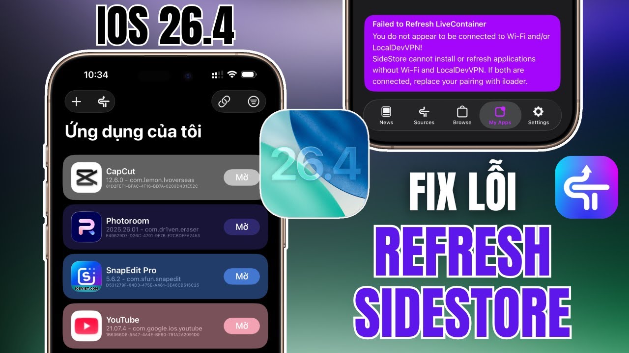 Khắc Phục Lỗi SideStore Trên iOS 26.4 Chính Thức - Dùng LiveContainer ...