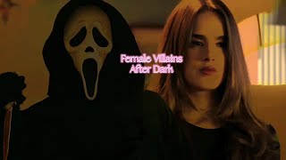 Female Villains After Dark