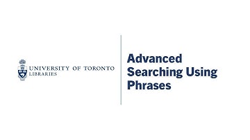 Advanced Searching Using Phrases