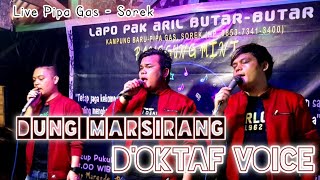 Doktaf Voice X Dung Marsirang X Cipt Robert Marbun