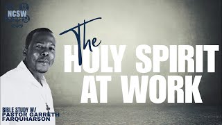 NCSW-CT Bible Study, Works of the Holy Spirit