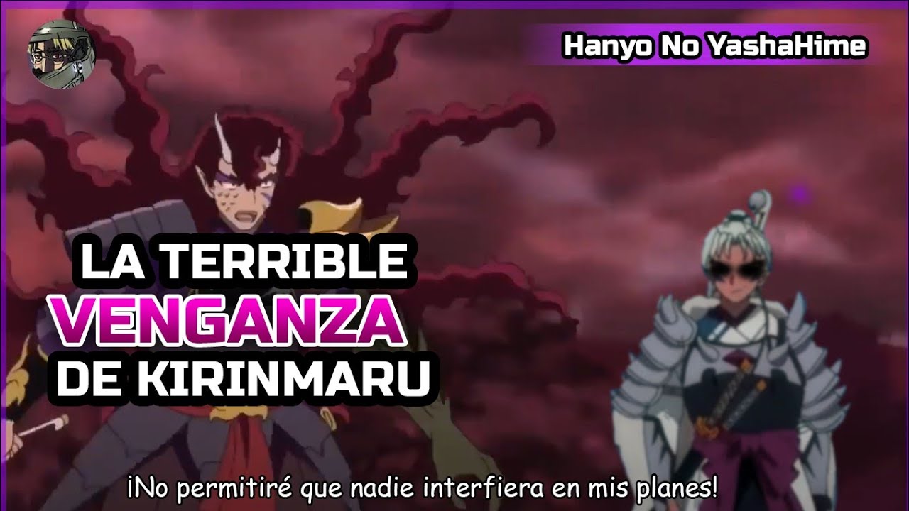 Hanyo No Yashahime Capítulo 38 Latino Fandub  Capítulo 38 #HnYT2Latino  Moroha enfrenta a Kirinmaru para recuperar la perla negra que le fué  arrebatada por este último, llegando en su apoyo Towa