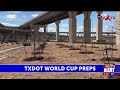 TxDot World Cup Preps