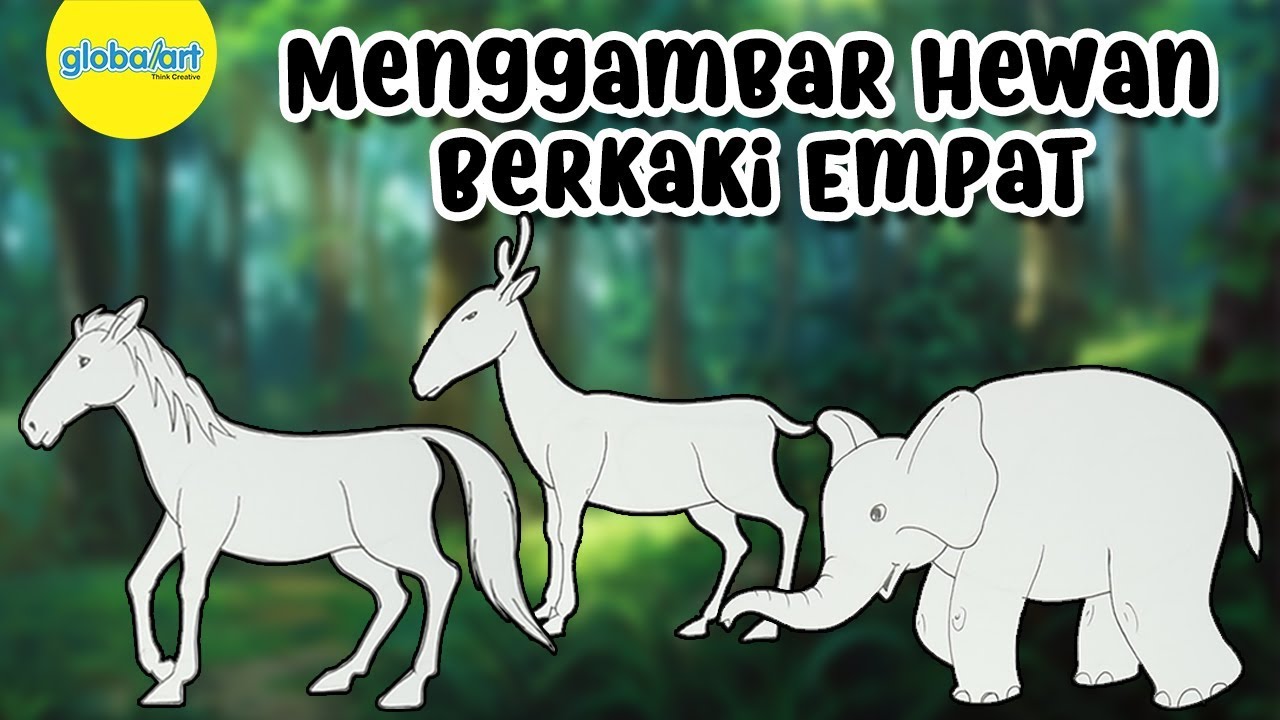 Tips Menggambar Hewan Kaki Empat Youtube