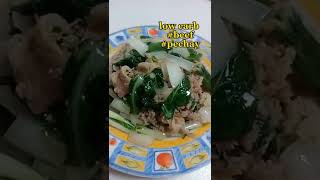 #lowcarb #beef #pechay #stirfry #shortvideo