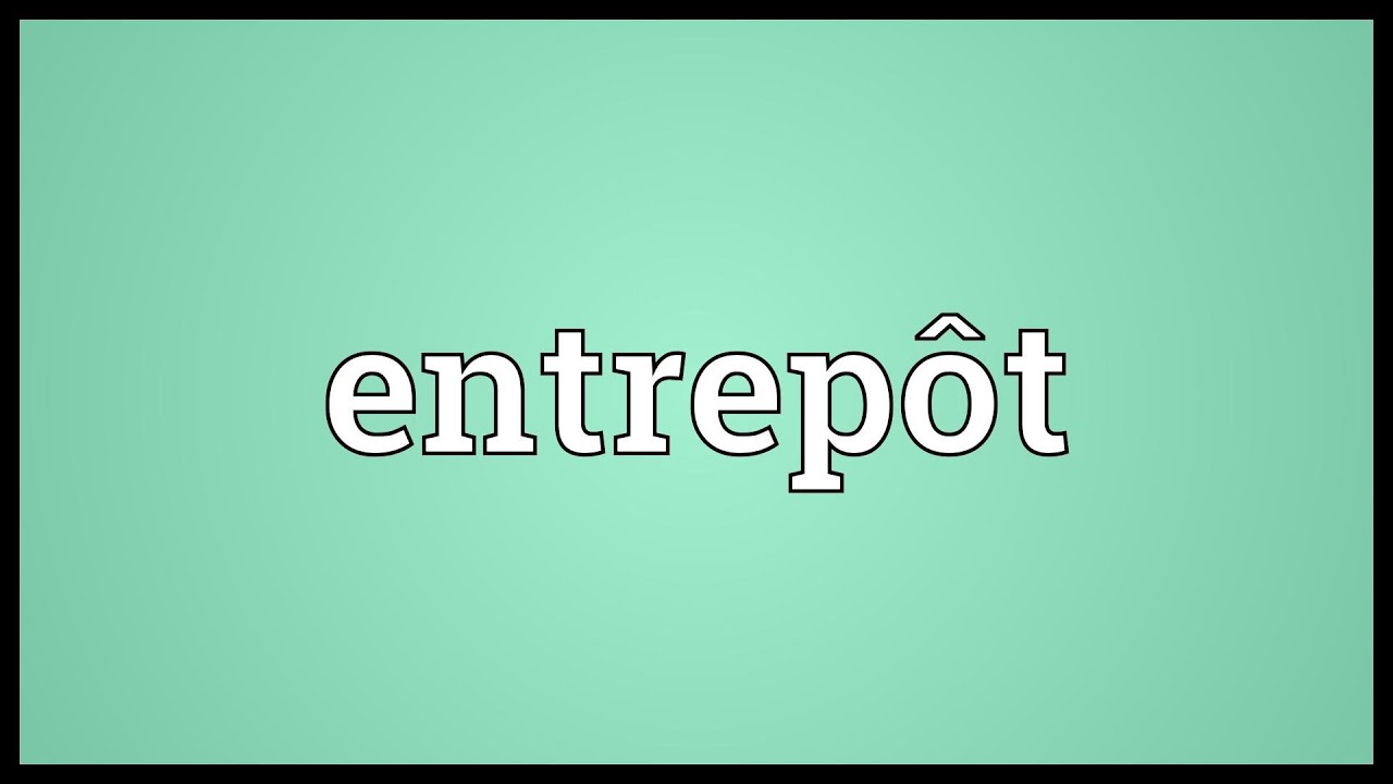 entrep-t-meaning-youtube