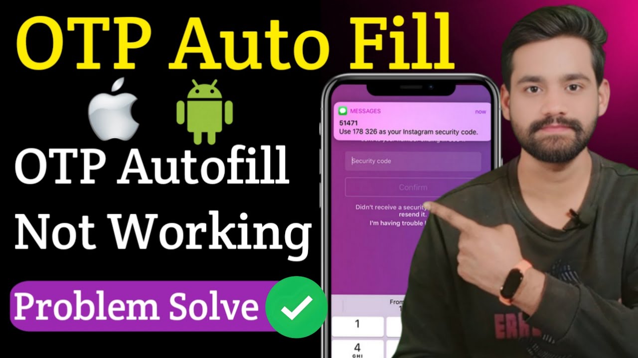 How To enable Autofill OTP Verification In Android | OTP Autofill Not Working |OTP Auto Verification