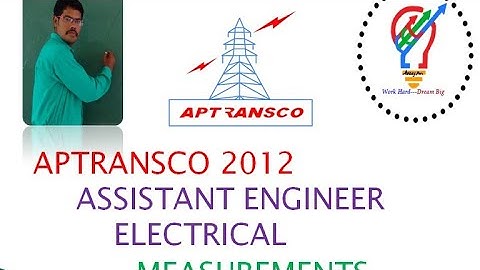 APTRANSCO 2012 AE MEASUREMENTS QUESTIONS WITH EXPLAINED ANSWER