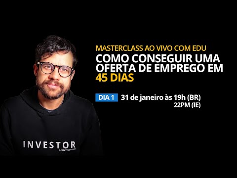 Como Conseguir uma oferta de trabalho em 45 dias - Live#1 - Como Conseguir uma oferta de trabalho em 45 dias - Live#1
