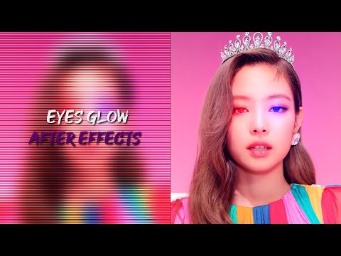 eyes glow - after effects tutorial