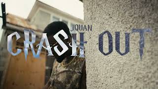 Jquan - Crash Out Official Video