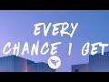 DJ Khaled - Every Chance I Get (Lyrics) Feat. Lil Baby & Lil Durk