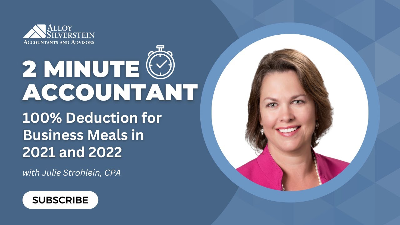 100 Deduction for Business Meals in 2021 and 2022 2 Minute