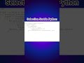 Selection Sort | Python Example