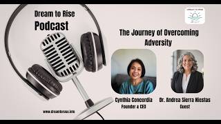 S2E111:  The Journey of Overcoming Adversity - Interview with Andrea Sierra Niestas