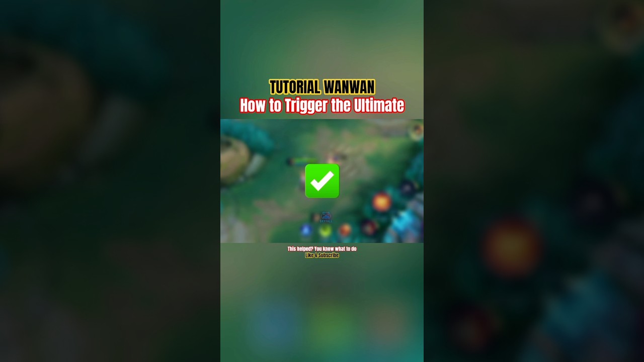 ✅ Tutorial Wanwan — Perfect Wanwan Ultimate Combo 