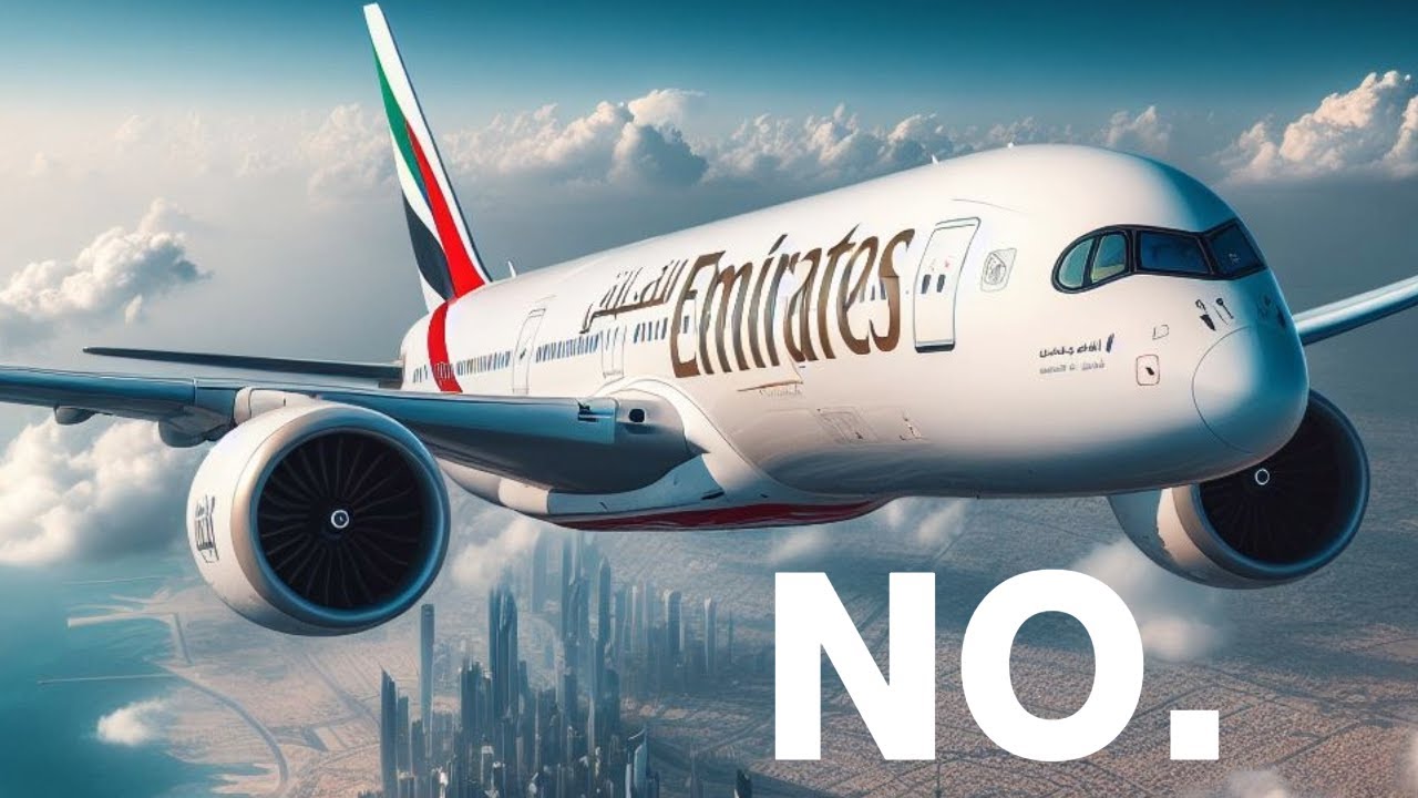 Why Emirates Refused To Buy The A350-1000