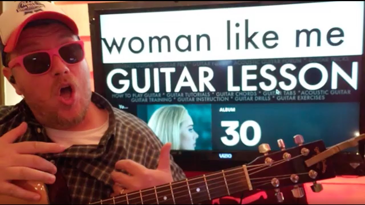 How To Play Woman Like Me - Adele guitar tutorial (Beginner Lesson!)