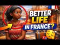 Better life in France 