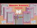 🎀♥Ribbon Border designs for project || Aesthetic Pink theme 💗