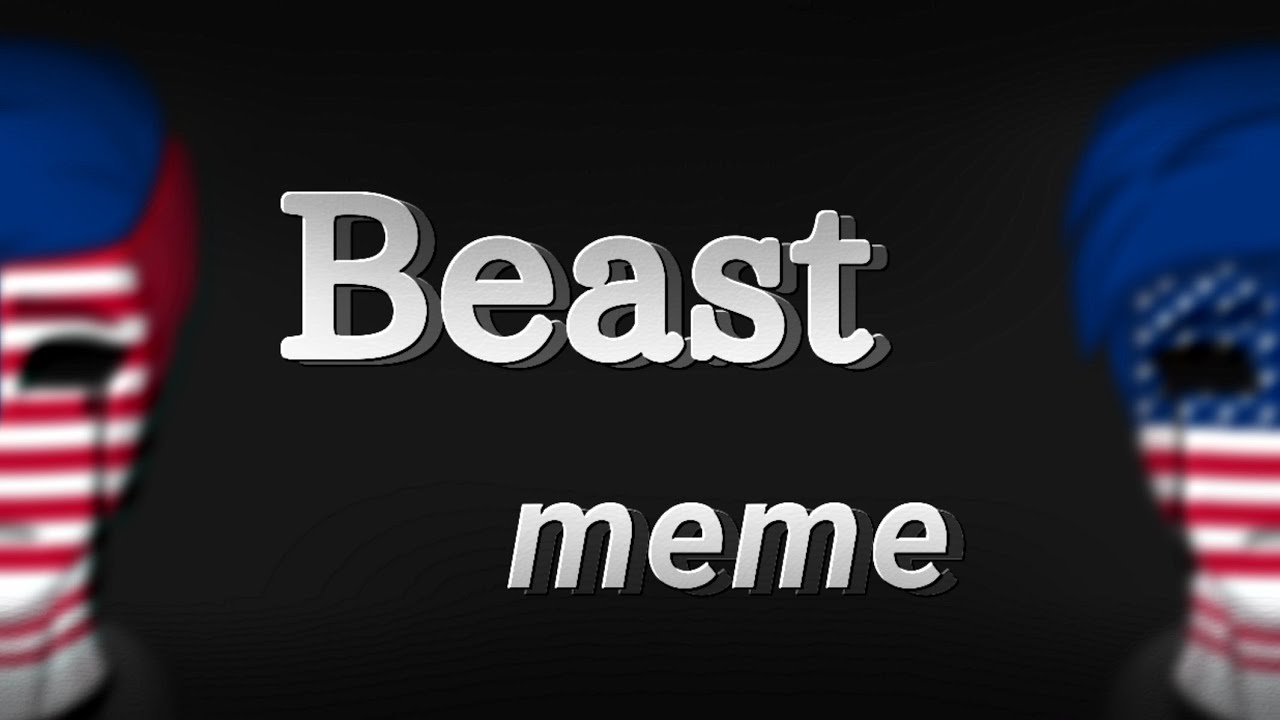Beast meme