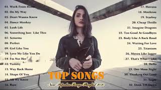 Top Hits 2020 - On My Way, Dance Monkey, Rare, Yummy, Work From Home, Señorita - Top Songs