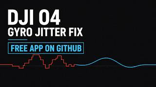 How I Fixed DJI O4 Air Unit Gyroflow Jitter | Free App on GitHub |  무료 및 코드 공개.
