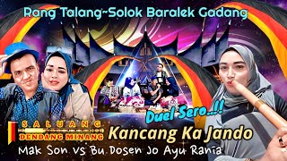 MAK SON KANCANG KA JANDO..!!😂🤣DUEL SERO BASAMO BU DOSEN JO AYU RANIA DI TALANG~SOLOK