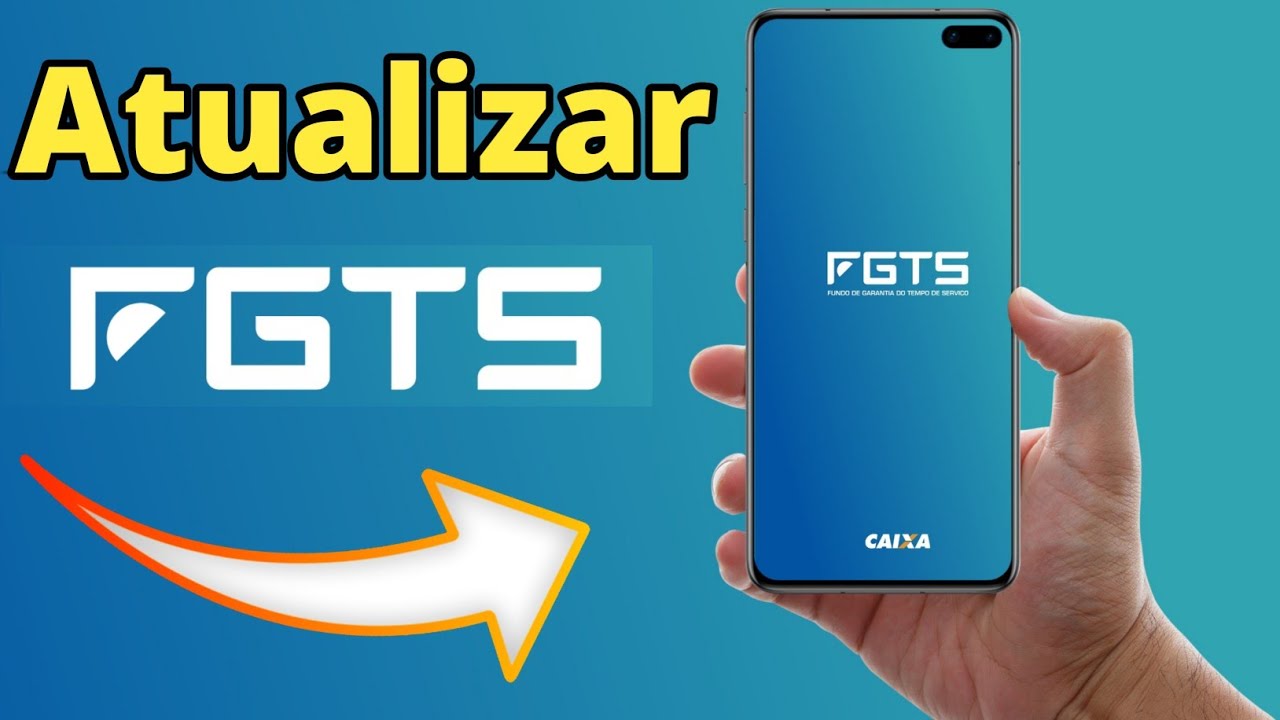 Como Atualizar o Aplicativo do FGTS pelo (Celular) - YouTube