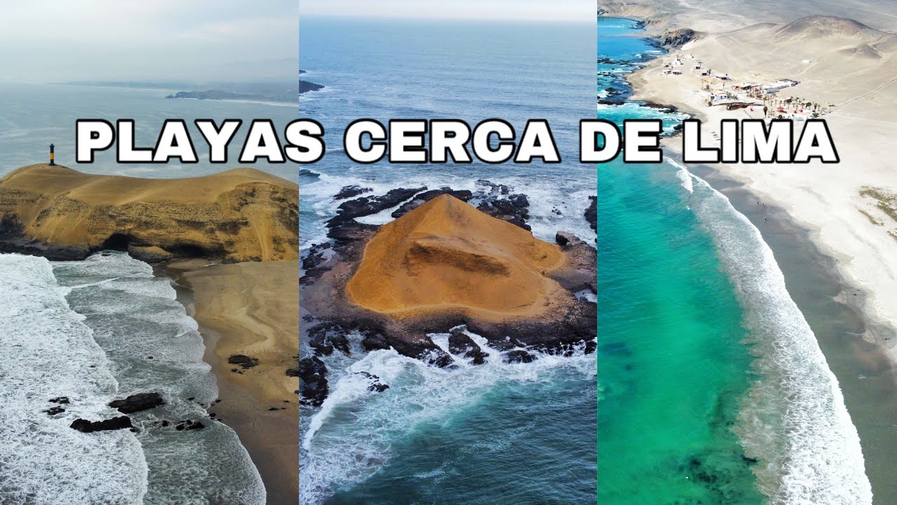 7 INCREÍBLES PLAYAS CERCA DE LIMA PARA DISFRUTAR DEL VERANO
