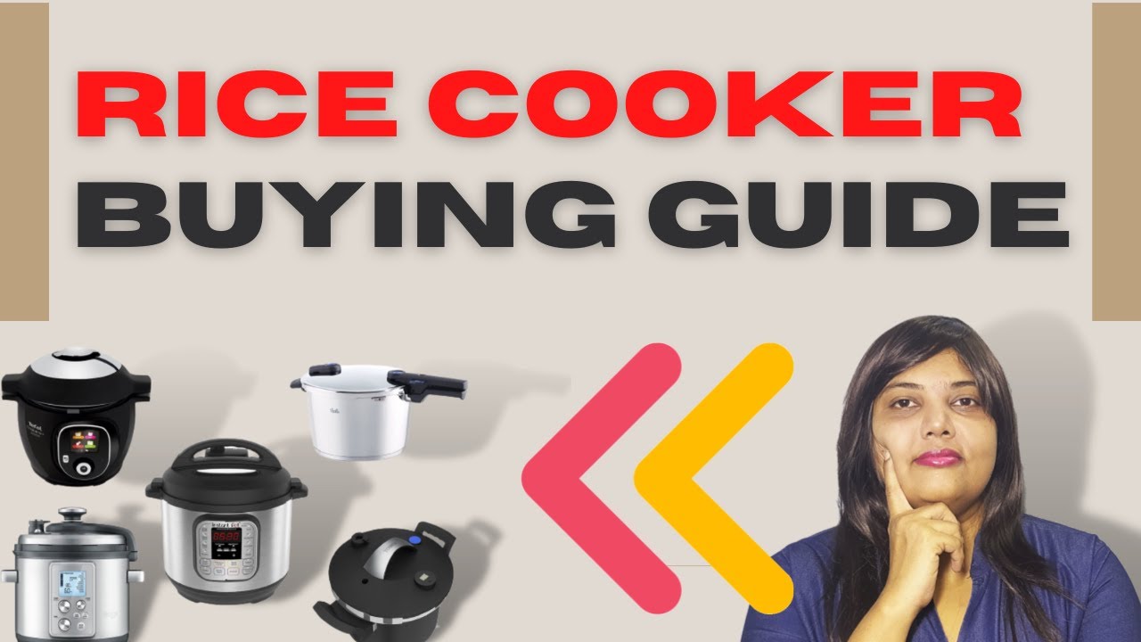 Electric Rice Cooker Buying Guide: Choose The Best One