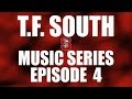 Capture de la vidéo T.f. South Music Series: Episode 4