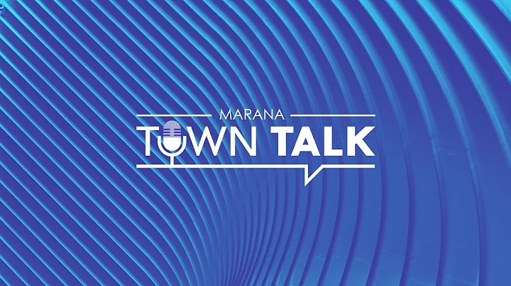 Ep 1 Marana Town Talk: Summertime Adventures, Budg...