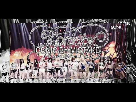 ICONIC BY MISTAKE SLOWED + CLEAN - LE SSERAFIM, ILLIT, KATSEYE