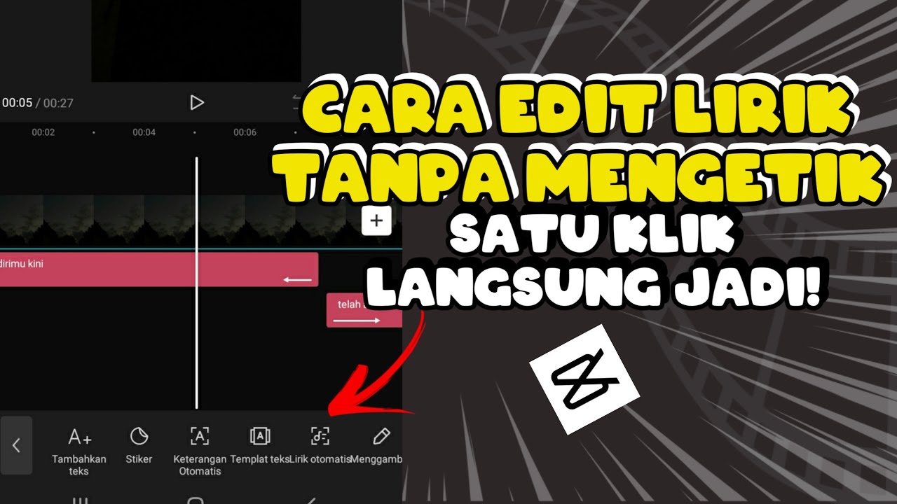 Cara Edit Lirik Lagu di Capcut Tanpa Mengetik YouTube