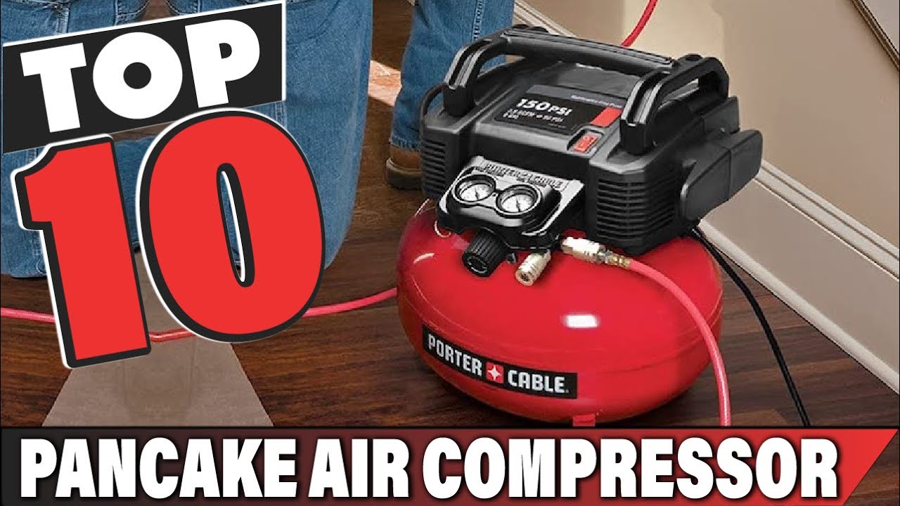 Best Pancake Air Compressor In 2024 Top 10 Pancake Air Compressors
