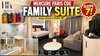 Huge Family Suite at Mercure Paris CDG – Sleeps 7, But Is It Too Dated?