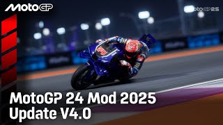 MotoGP 24 Mod 2025 Update v4.0 RELEASED!