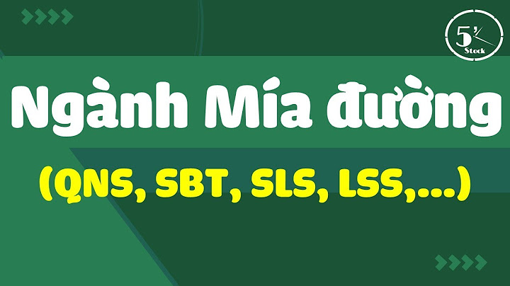 Đánh giá công nghệ ngành sản xuất đường năm 2024