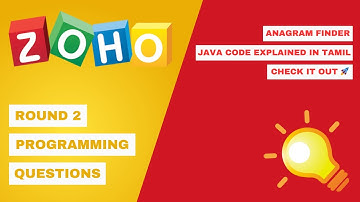 Zoho Round 2 Programming Question: Anagram Finder || Tamil