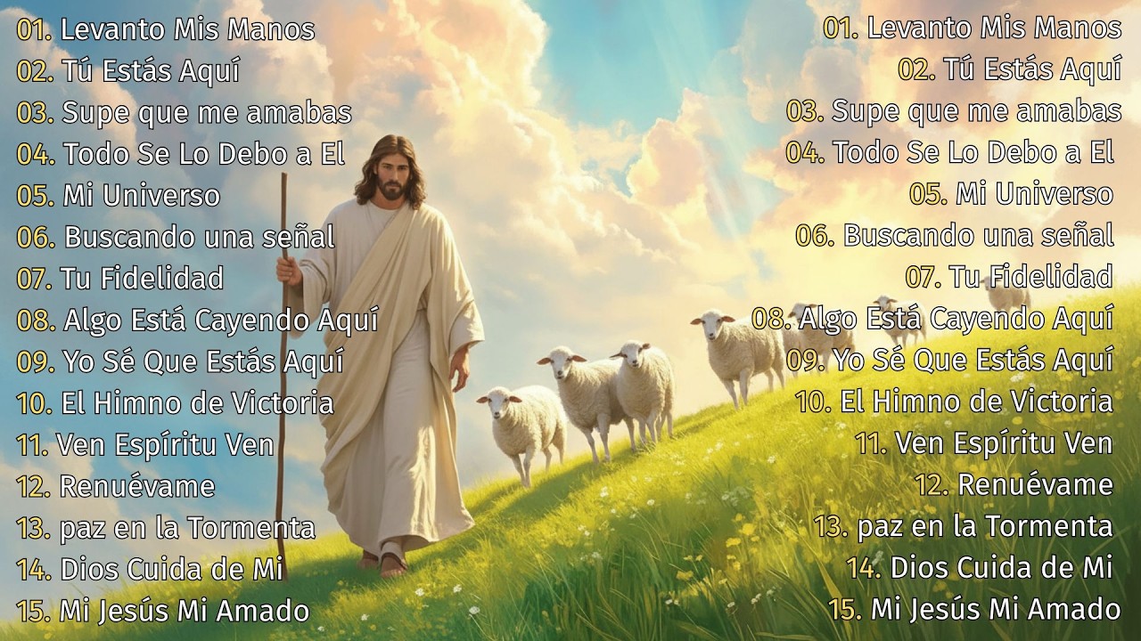 MUSICA CRISTIANA PARA SENTIR LA PRESENCIA DE DIOS 🔥 HERMOSAS ALABANZAS CRISTIANAS DE ADORACION
