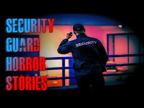 5 Allegedly TRUE Creepy Security Guard Horror Stories | True Scary Stories