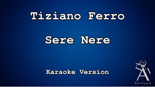 Tiziano Ferro - Sere Nere (Karaoke)