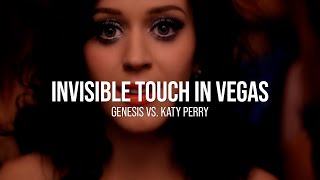 Invisible Touch In Vegas [Genesis Vs. Katy Perry] (Marc Johnce Mashup)